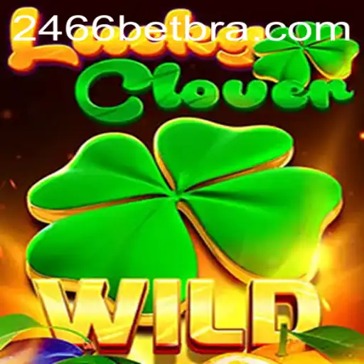 Descubra o Mundo de LuckyClover: Jogo de Azar em Destaque na 2466bet.com